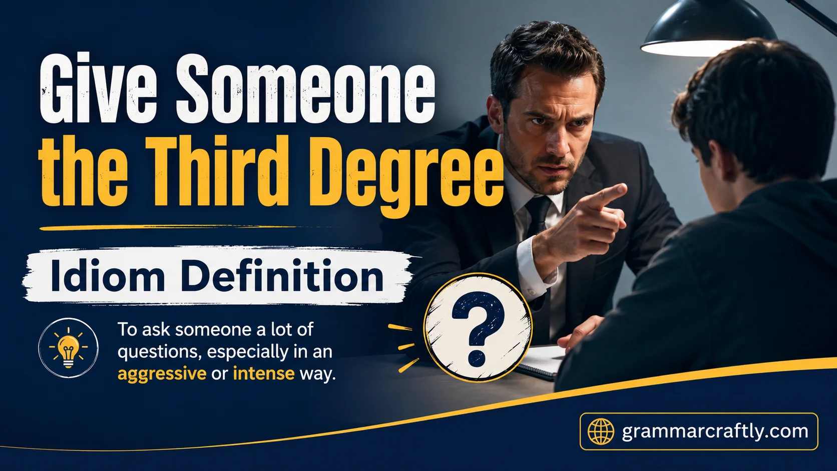 Give Someone the Third Degree