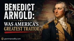 Benedict Arnold: Was America's Greatest Traitor