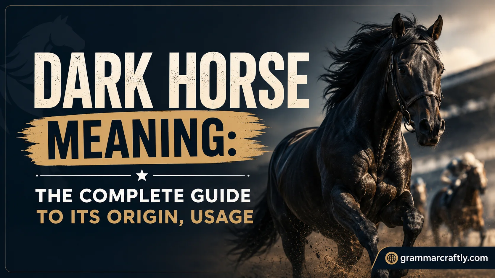 Dark Horse Meaning: The Complete Guide to Its Origin, Usage